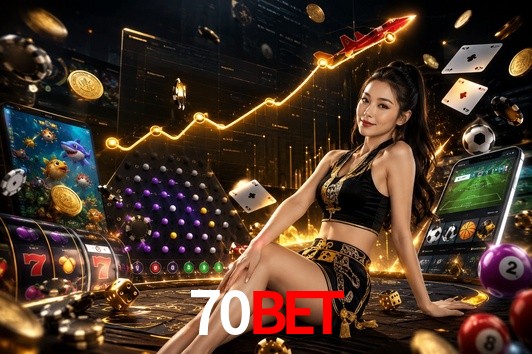 Account Benefits 70bet